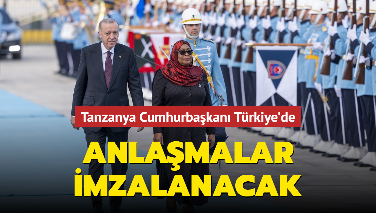 Tanzanya Cumhurbakan Trkiye'de... Ortak basn toplants dzenlenecek