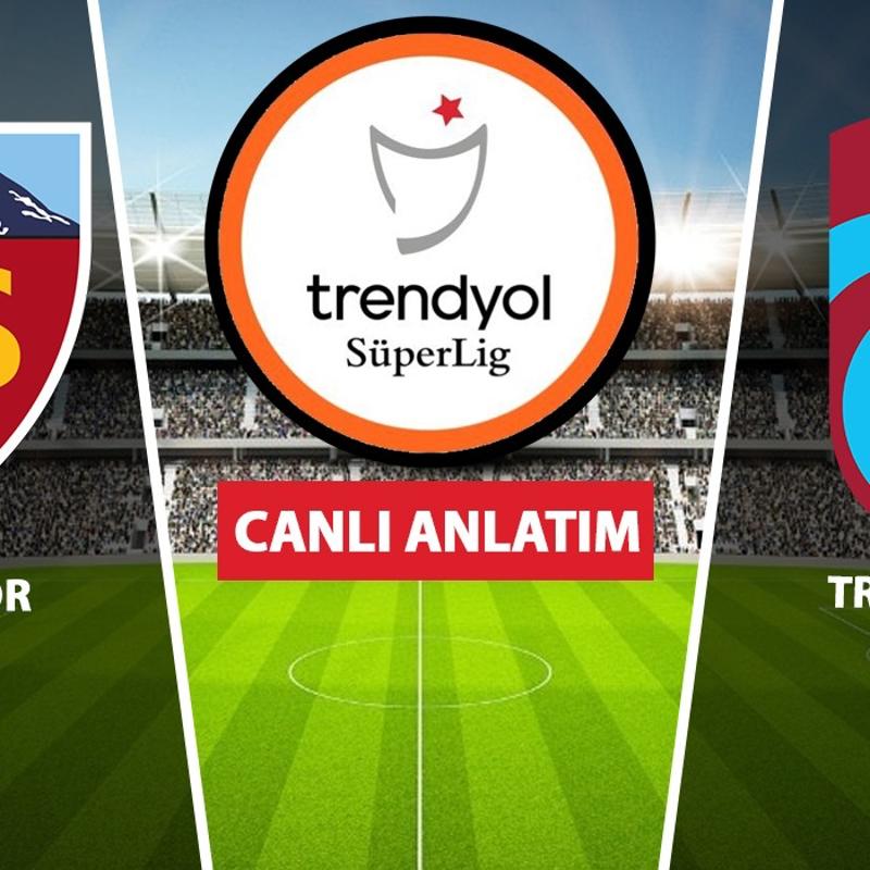 CANLI | Kayserispor - Trabzonspor
