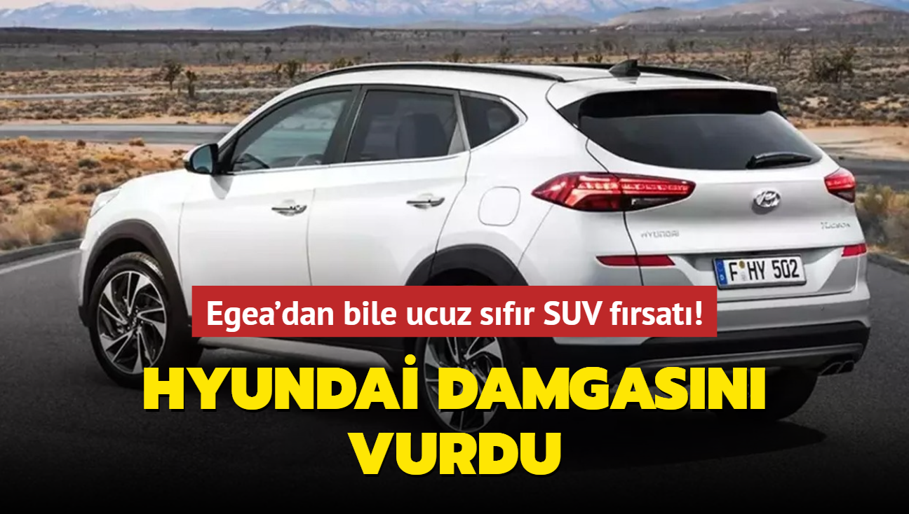 Hyundai damgasn vurdu: Egea'dan bile ucuz sfr SUV frsat! Fiyat gren bayilere kouyor