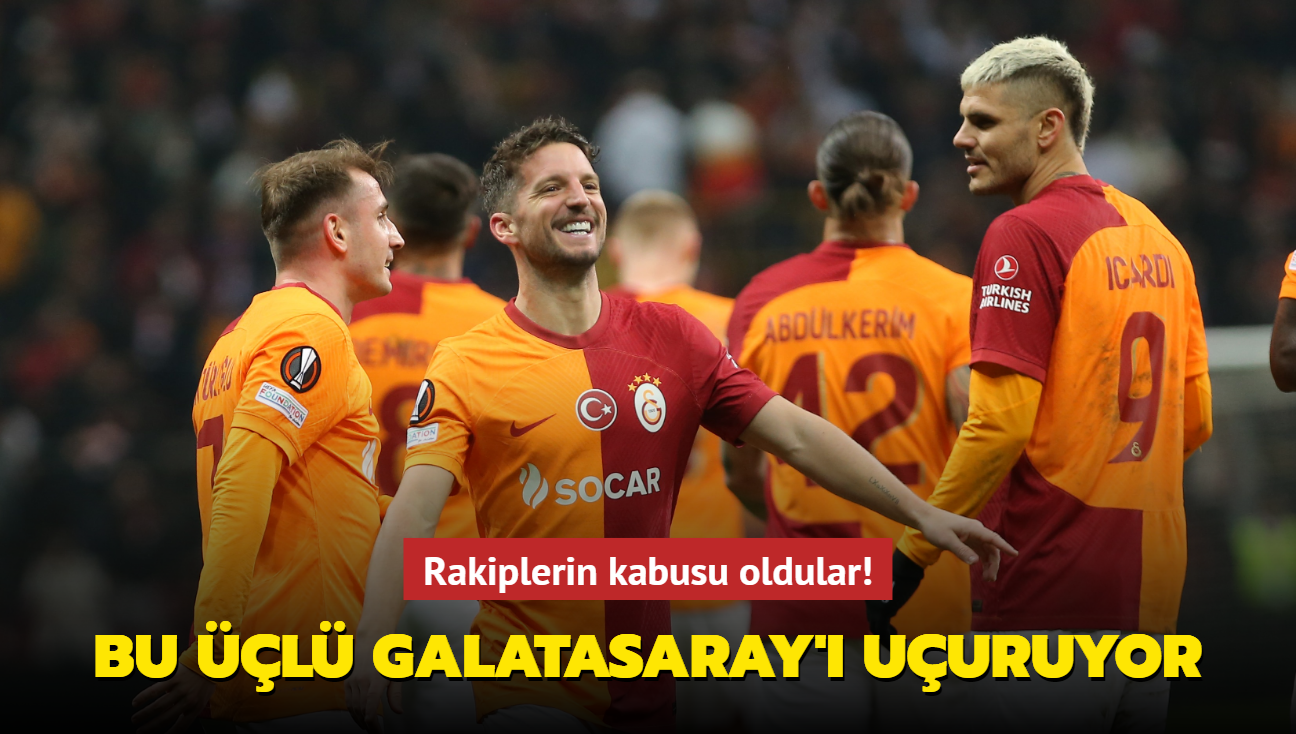 Bu l Galatasaray' uuruyor! Rakiplerin kabusu oldular