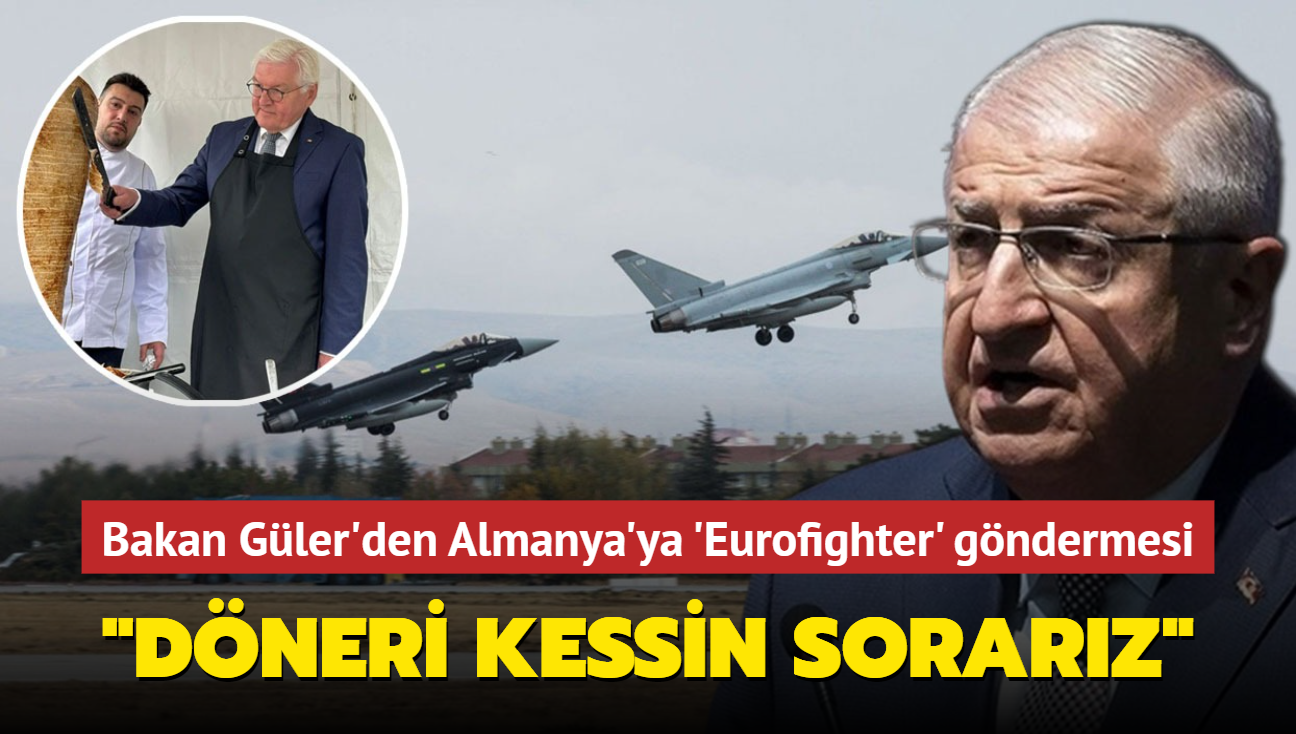 Bakan Gler'den 'Eurofighter' aklamas: Almanya Cumhurbakan dner kesiyor, sonra soracaz