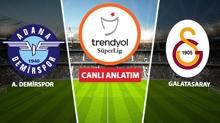 CANLI | Adana Demirspor - Galatasaray