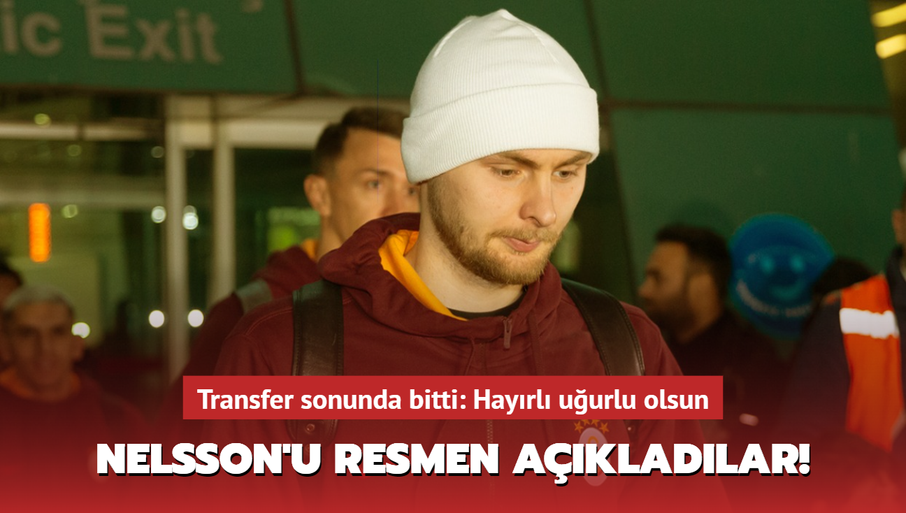 Victor Nelsson'u resmen akladlar! Transfer sonunda bitti: Hayrl uurlu olsun...