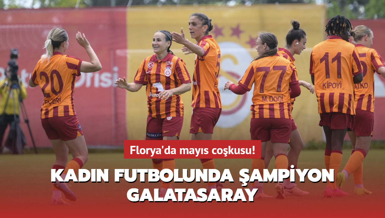 Florya'da mays cokusu! Kadn futbolunda ampiyon Galatasaray