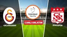 CANLI | Galatasaray - Sivasspor