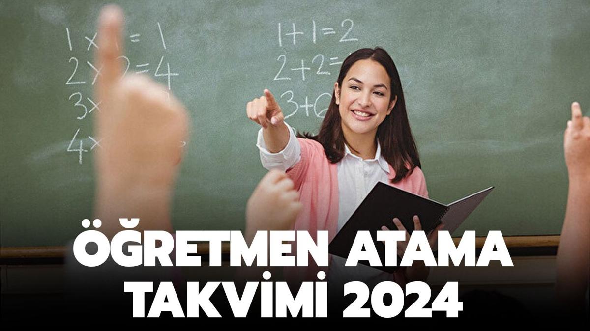 Son dakika: 2024 retmen atama takvimi | retmen atamalar ne zaman yaplacak" Bran dalm ve kontenjan says belli oldu