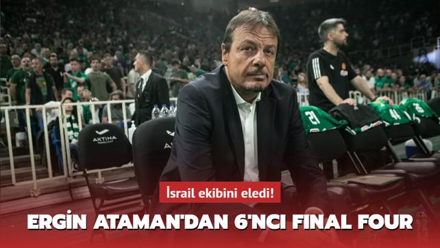 srail ekibini eledi! Ergin Ataman'dan 6'nc Final Four