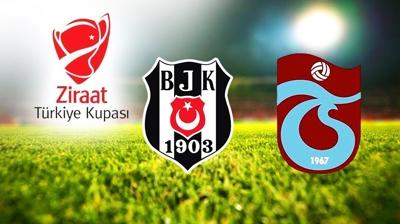 Beikta - Trabzonspor ma ne zaman? 2024 Ziraat Trkiye Kupas finali hangi ehirde?