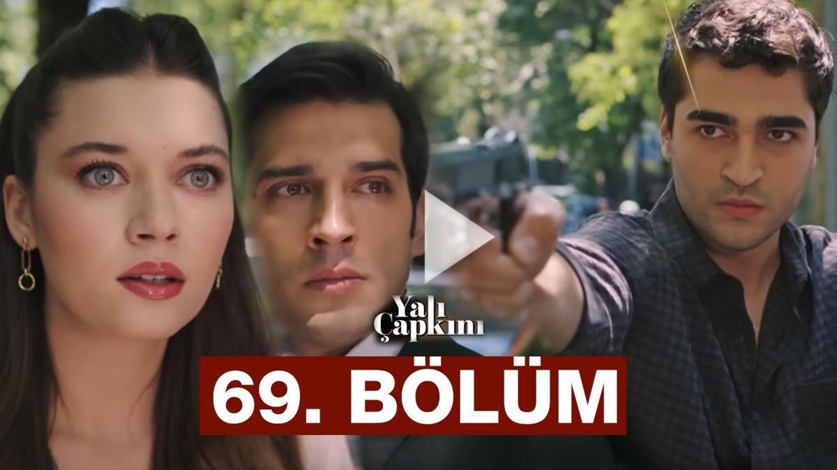 Star Tv Yal apkn son blm full HD izle! Yal apkn 69. blm izle tek para! 