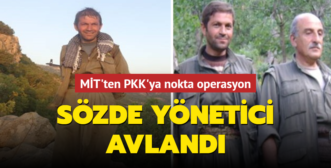 MT'ten PKK'ya nokta operasyon: Szde ynetici avland
