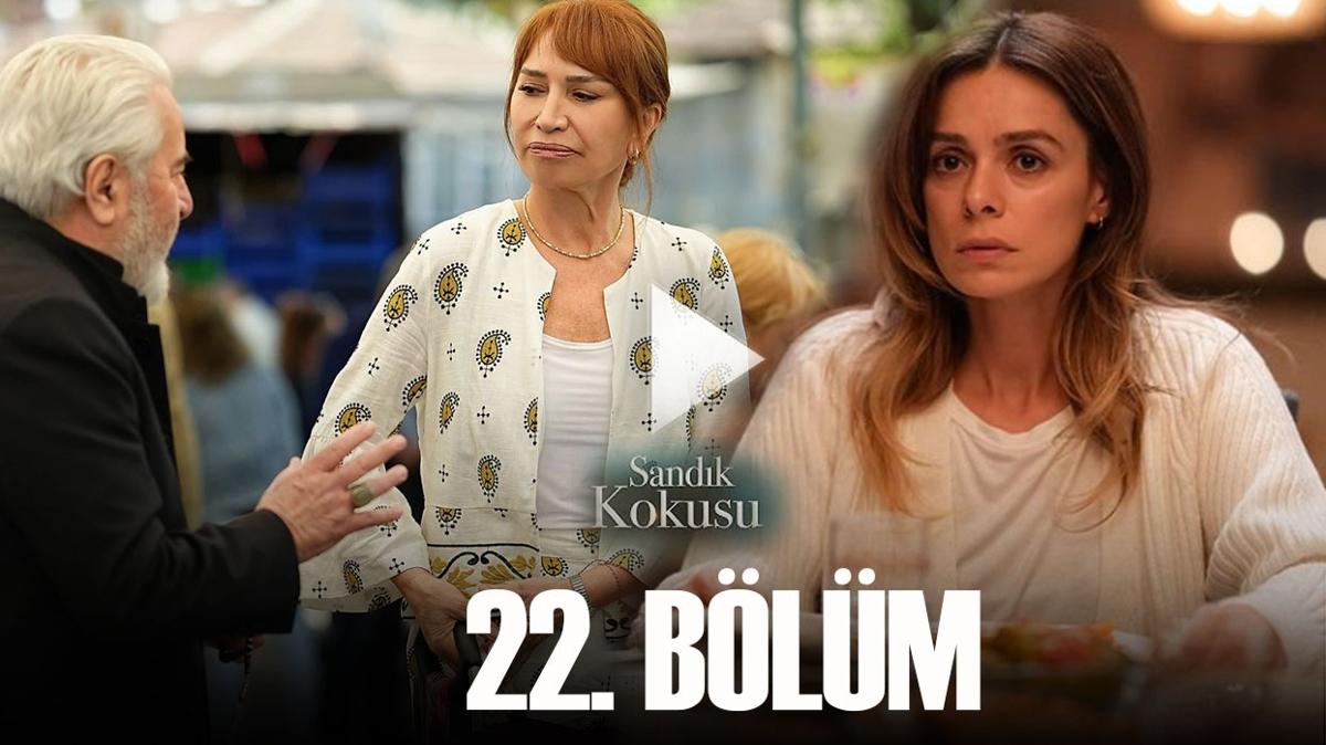 Sandk Kokusu son blm kesintisiz izle! Sandk Kokusu 22. blm izle full HD! 