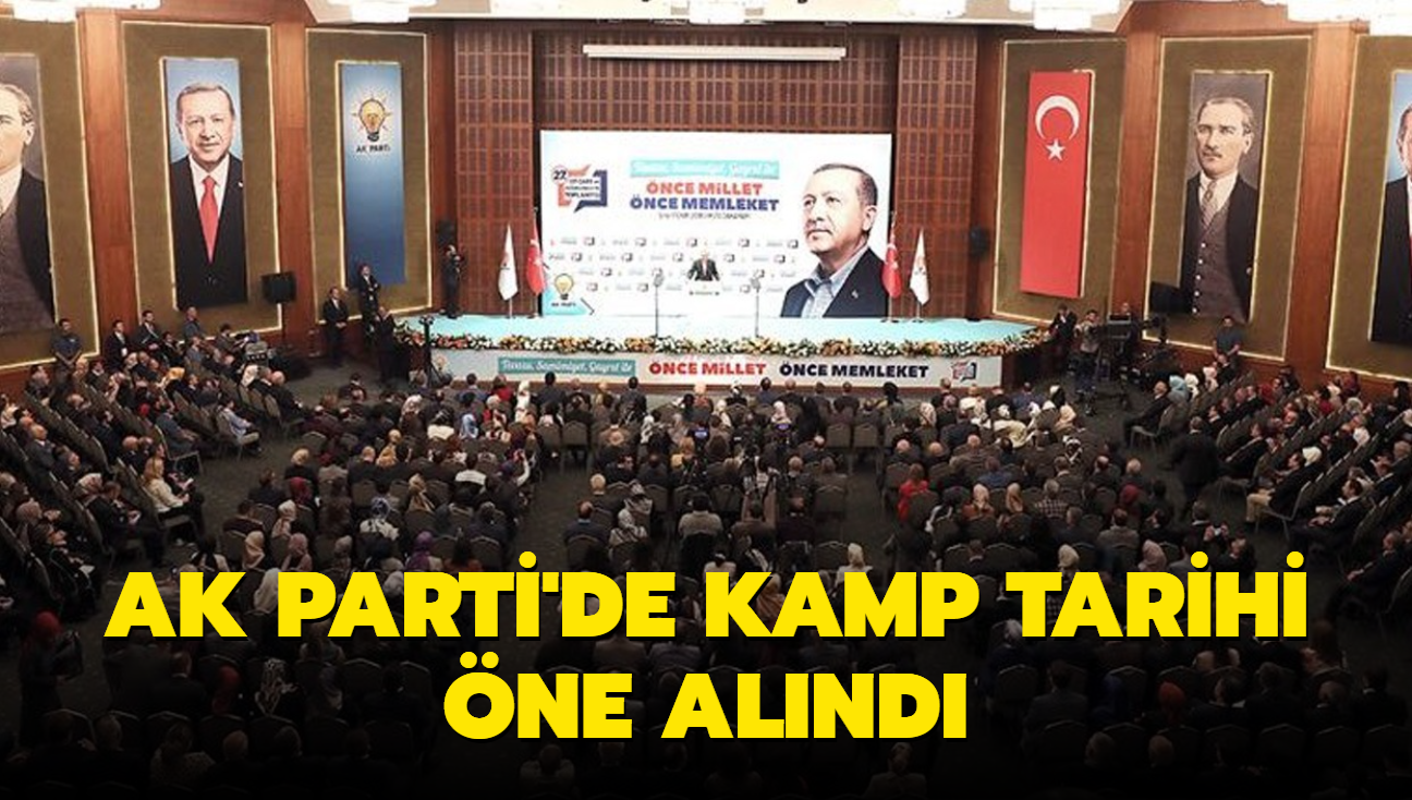 AK Parti'nin Kzlcahamam Kamp 31 Mays-2 Haziran arasnda yaplacak