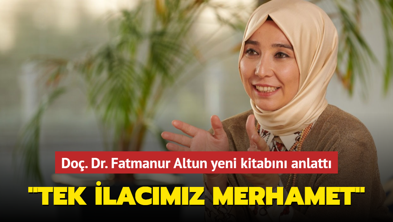 Do. Dr. Fatmanur Altun yeni kitab "Ak Bitti Yap Paydos"'24 TV'ye anlatt: Tek ilacmz merhamet