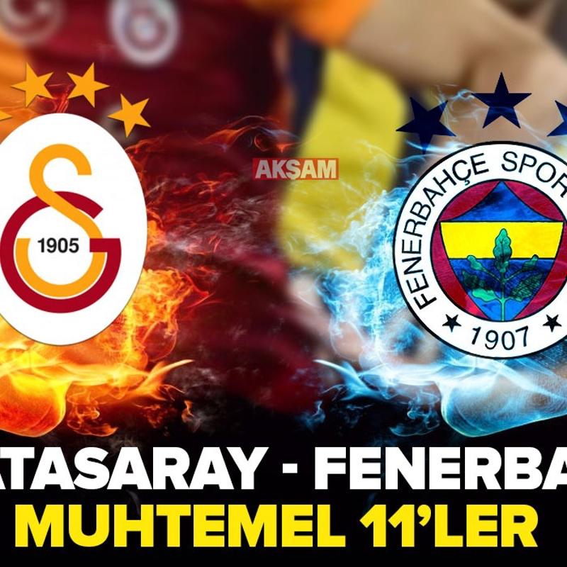 Galatasaray-Fenerbahe ma kadrosu belli oldu! te Galatasaray-Fenerbahe mann muhtemel ilk 11'leri