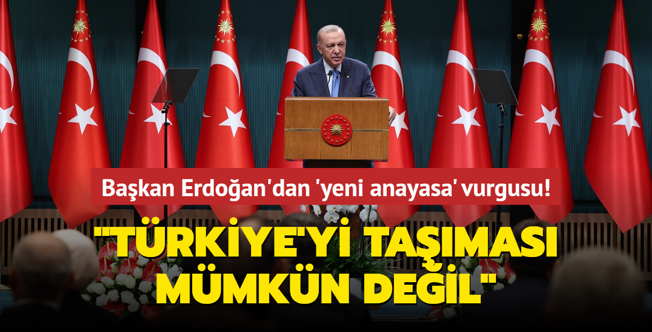 Bakan Erdoan'dan yeni anayasa vurgusu!  Trkiye'yi tamas mmkn deildir