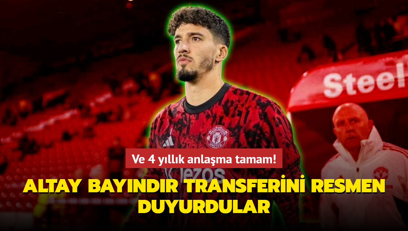 Ve 4 yllk anlama tamam! Altay Bayndr transferini resmen duyurdular