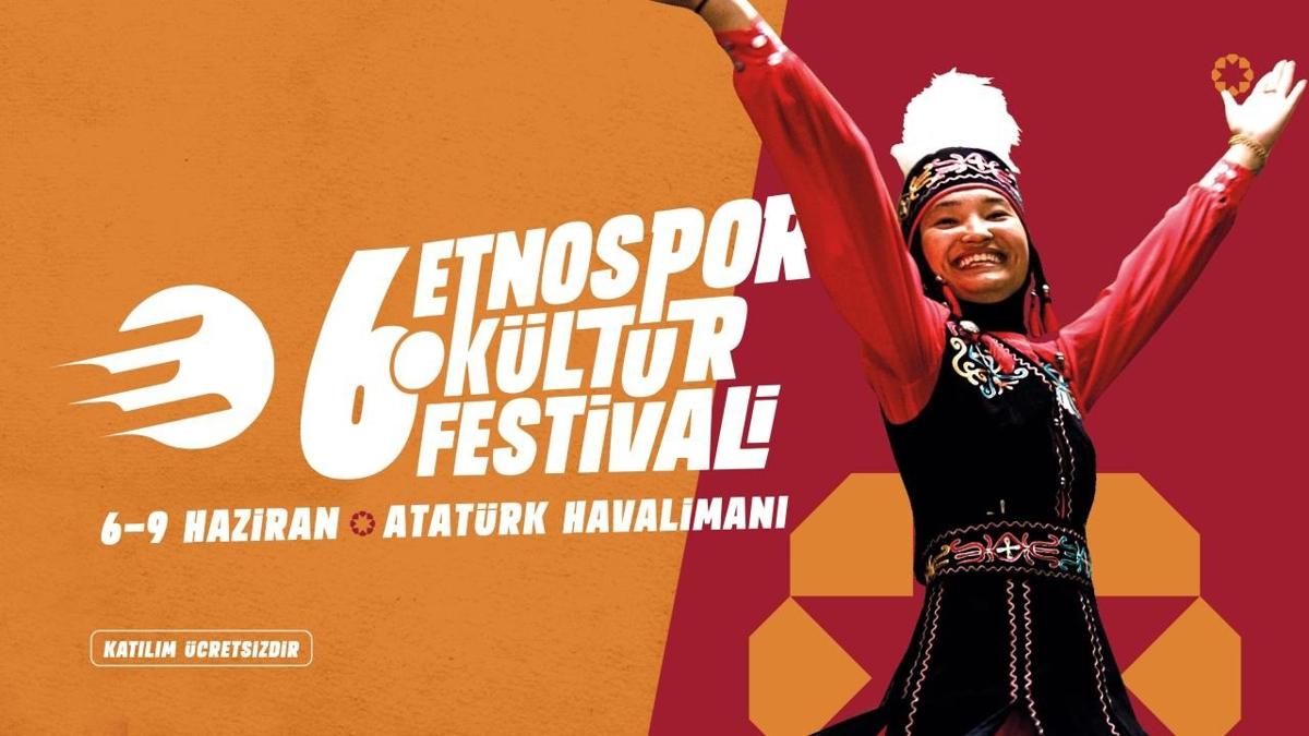 6. Etnospor Kltr Festivali 6-9 Haziran'da stanbul'da dzenlenecek