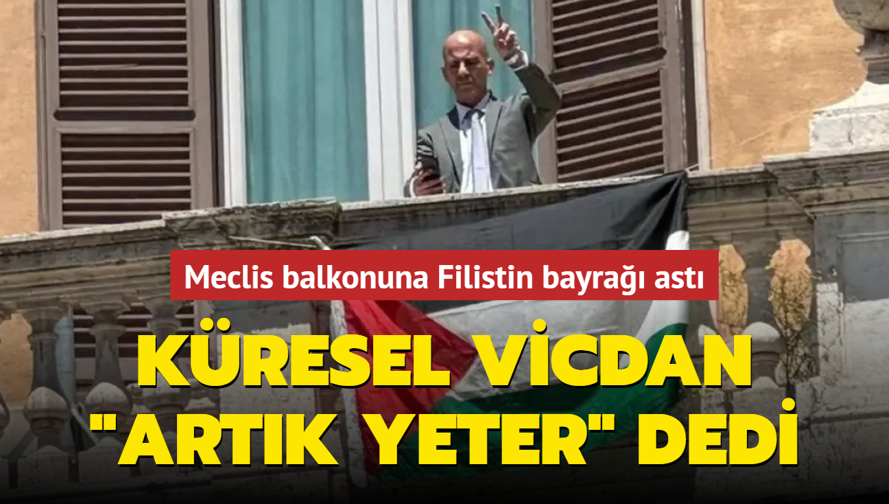 Kresel vicdan 'artk yeter' dedi: Meclis balkonuna Filistin bayra ast