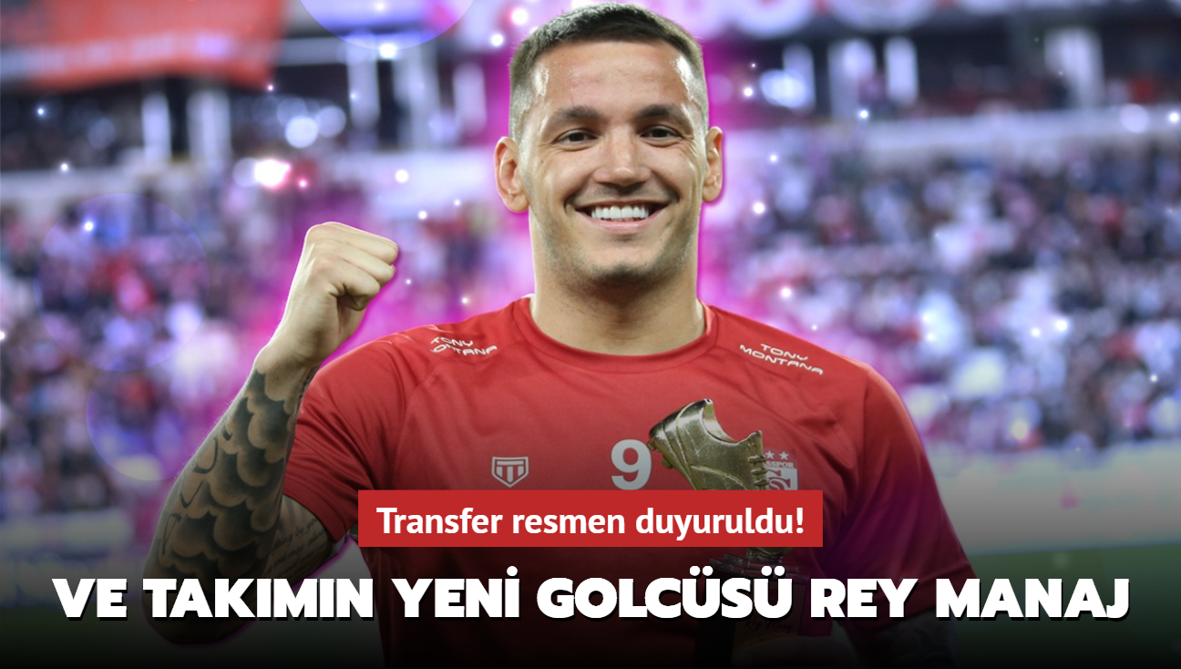 Ve takmn yeni golcs Rey Manaj! Transfer resmen duyuruldu...