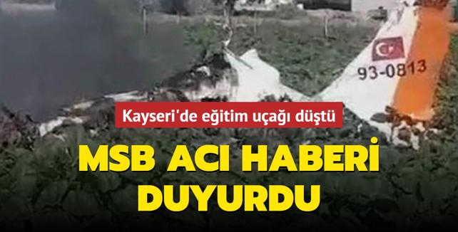 Kayseri'de eitim ua dt! MSB ac haberi duyurdu