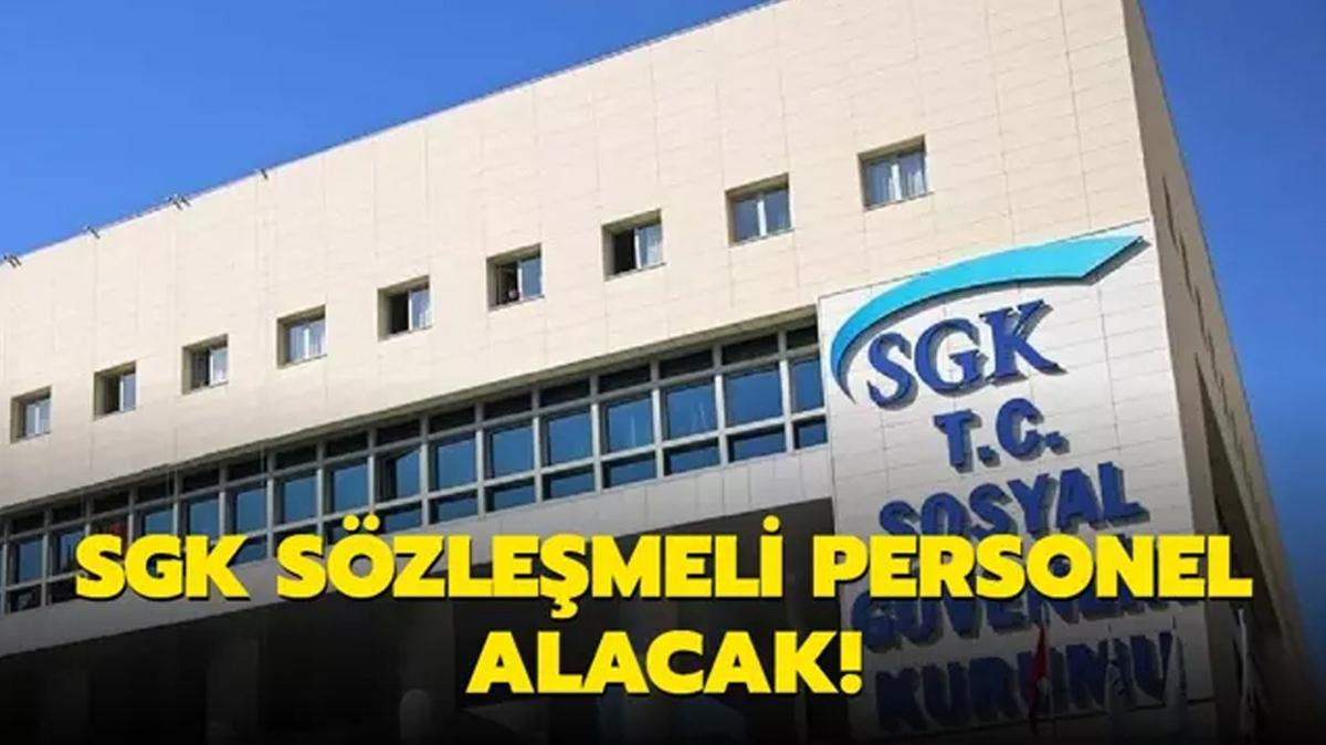 SGK szlemeli personel alacak!