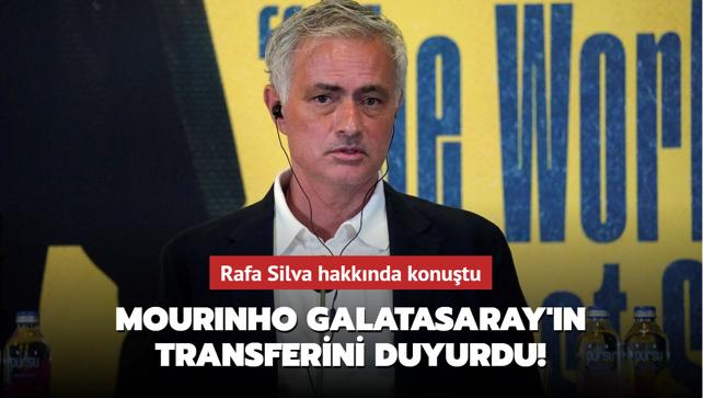 Jose Mourinho Galatasaray'n transferini duyurdu! Rafa Silva hakknda konutu