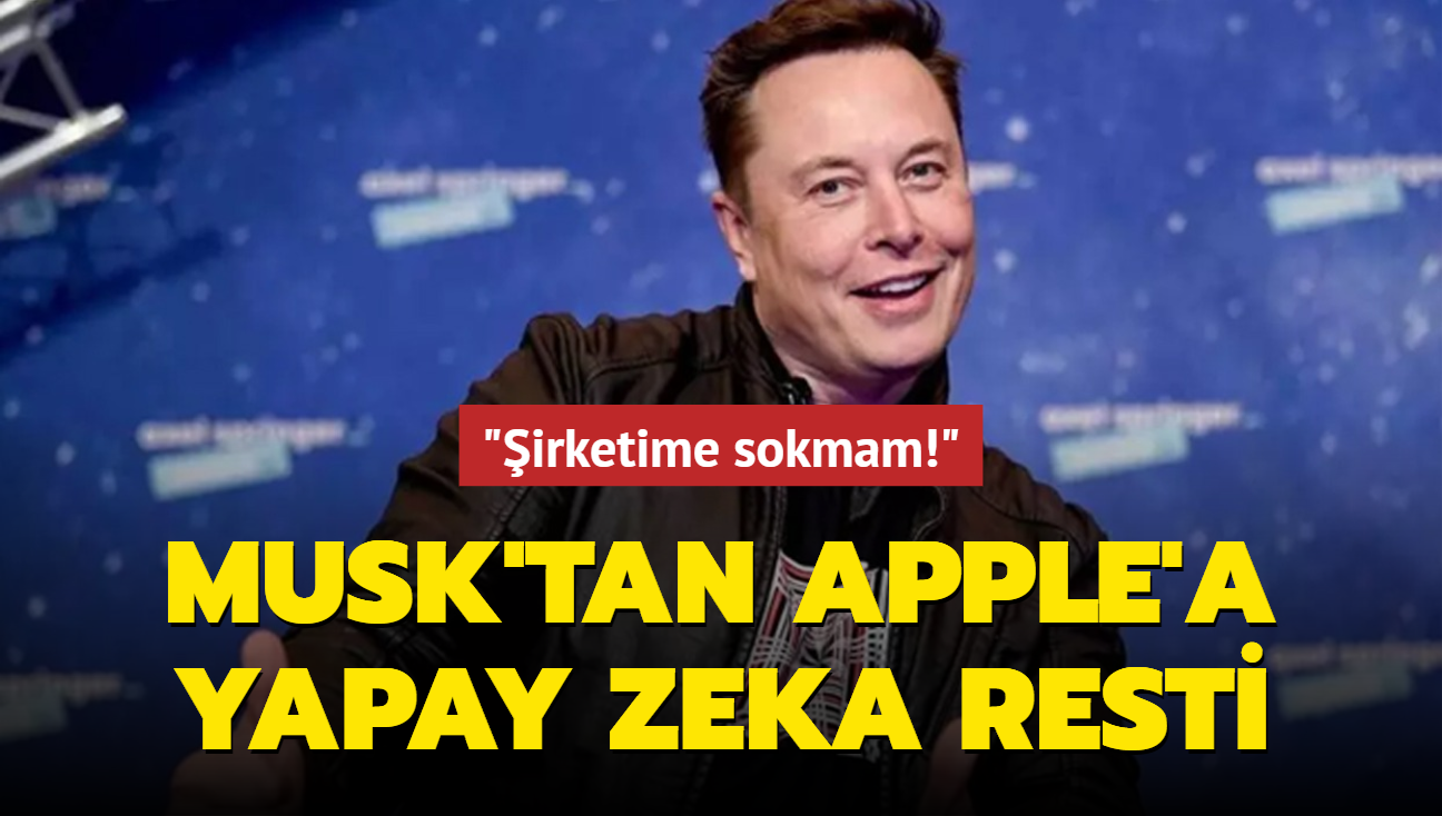 Apple ile Musk'n Yapay sava