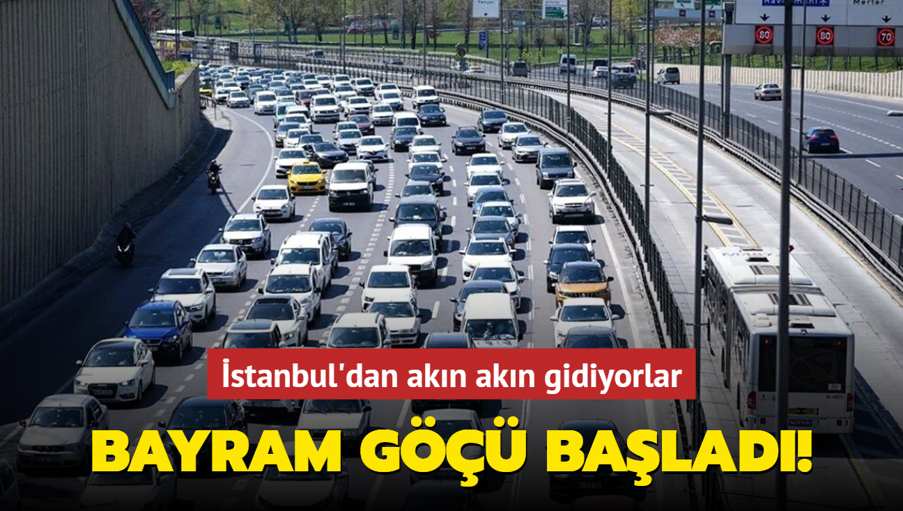 Bayram g balad! stanbul'dan akn akn gidiyorlar