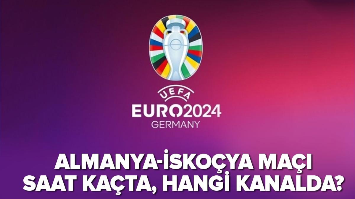 EURO 2024 | Almanya - skoya ma hangi kanalda, ifresiz mi" Almanya-skoya ma saat kata, nereden izlenir"