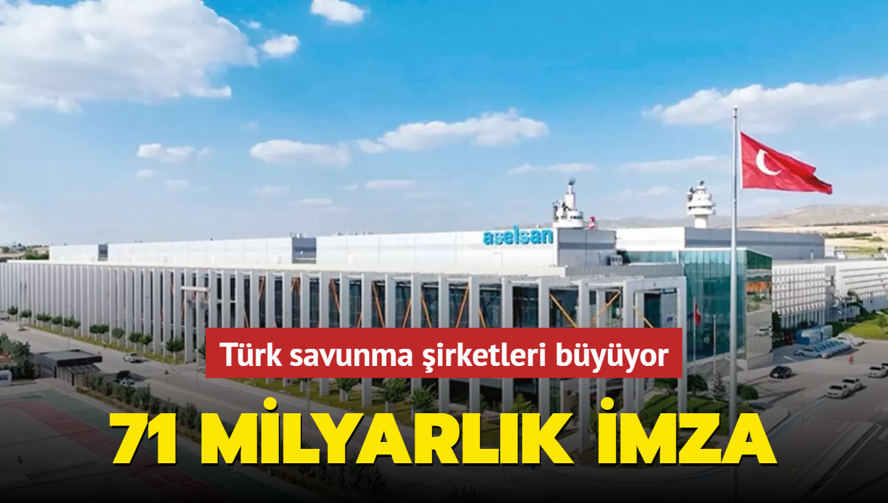 71 milyarlk imza