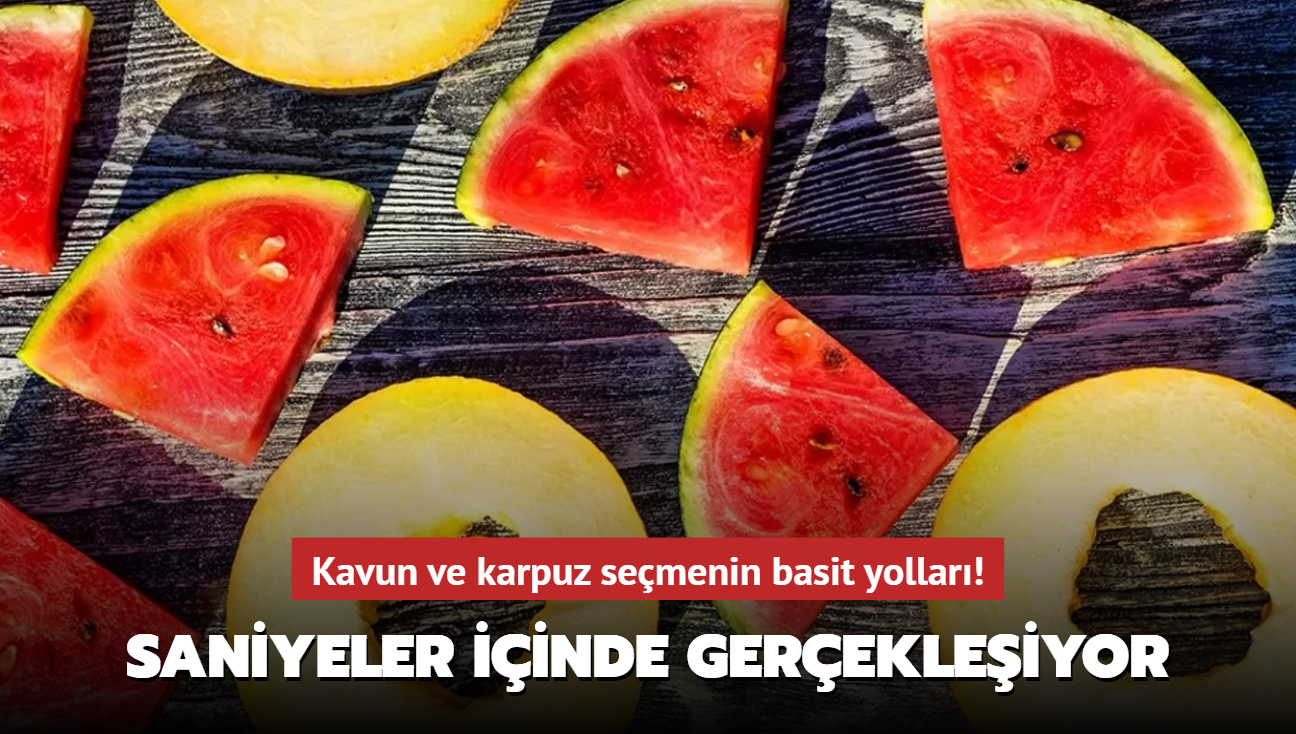 Kavun ve karpuz semenin basit yollar! Saniyeler iinde gerekleiyor