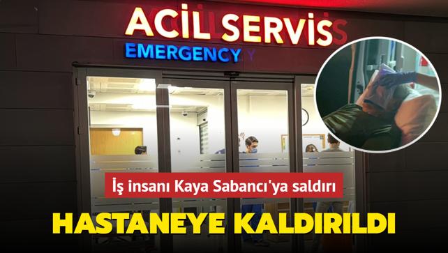  insan Kaya Sabanc'ya saldr: Hastaneye kaldrld
