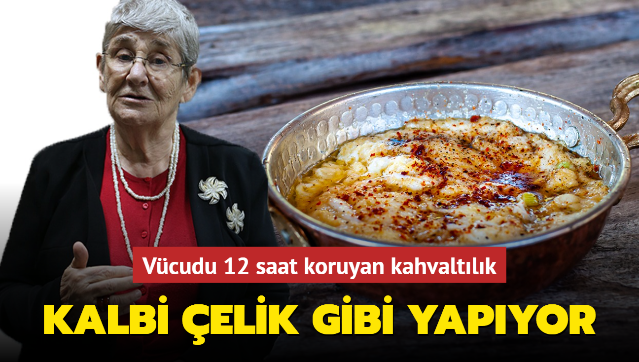 Kalbi elik gibi yapan kahvaltlk tarifi! Canan Karatay aklad! Vcudu 12 saat koruyor