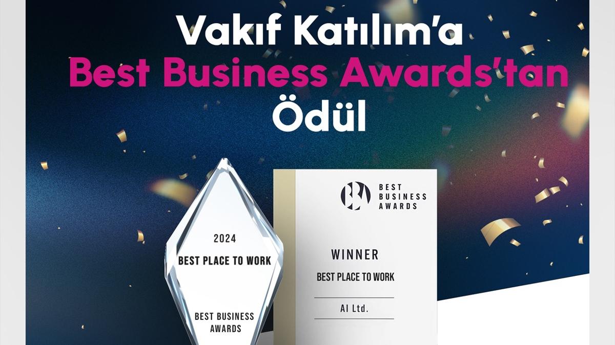 Vakf Katlm'a Best Business Awards'tan dl