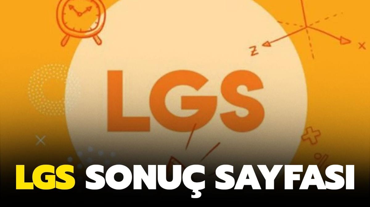 LGS sonular sorgulama sayfas bu haberde! LGS sonularna nereden baklr" 