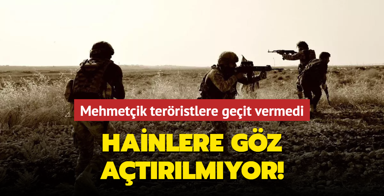 Mehmetik terristlere geit vermedi: Hainlere gz atrlmyor! 