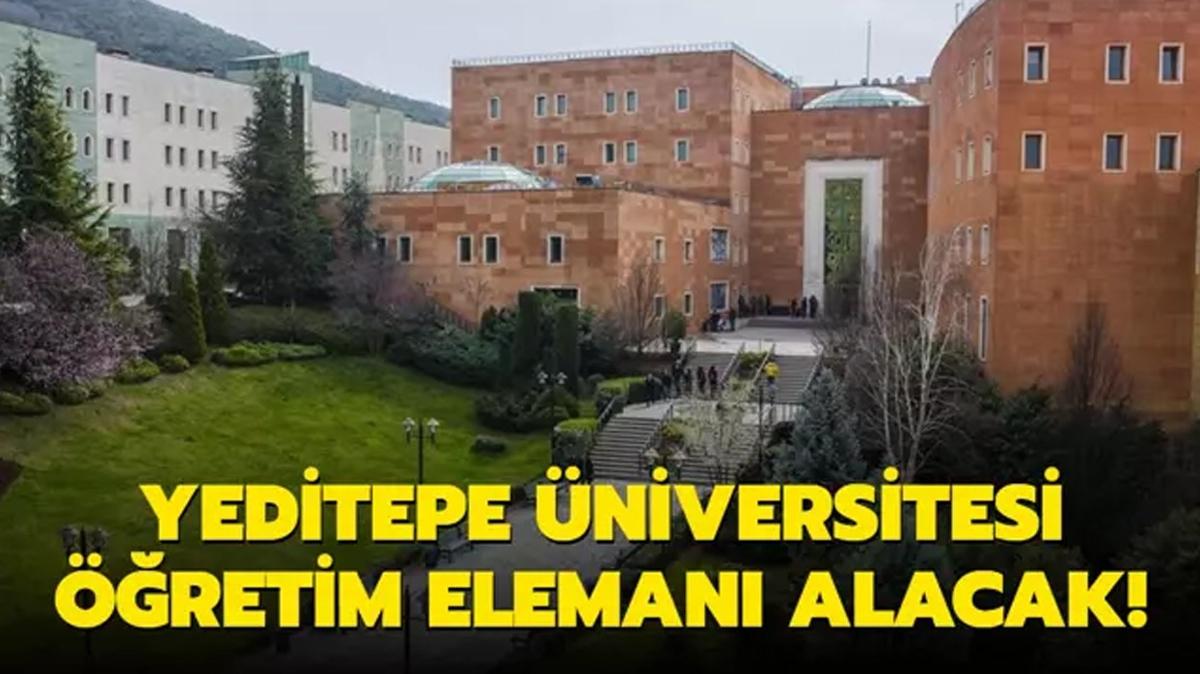 Yeditepe niversitesi retim eleman alacak!