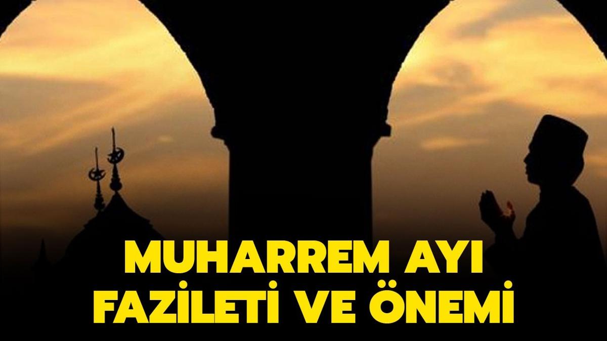 Muharrem ay ne zaman balyor 2024" Muharrem ay fazileti ve nemi nedir"