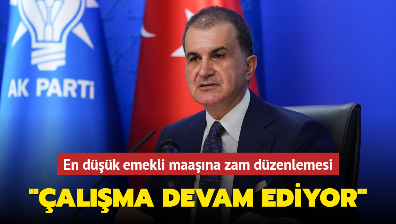 En dk emekli maana zam dzenlemesi... AK Parti Szcs elik: alma devam ediyor