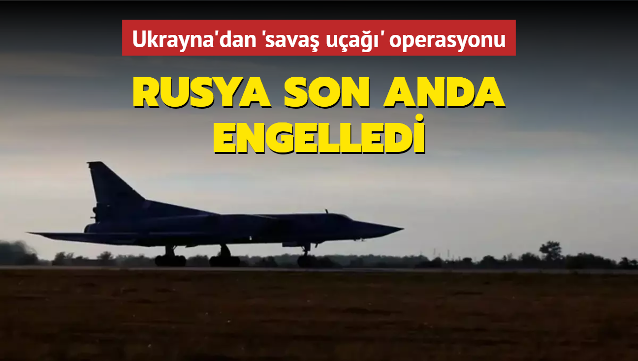 Ukrayna'dan sava ua operasyonu! Rusya son anda engelledi