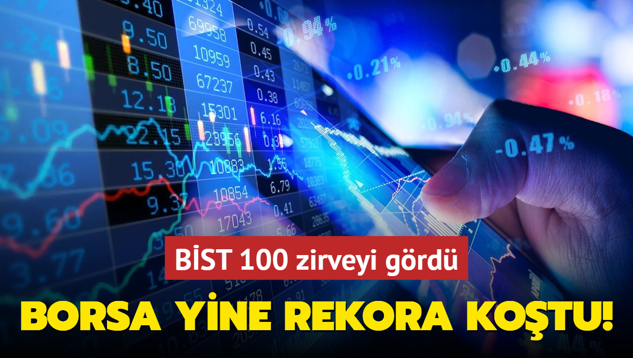 Borsa yine rekora kotu! BST 100 zirveyi grd