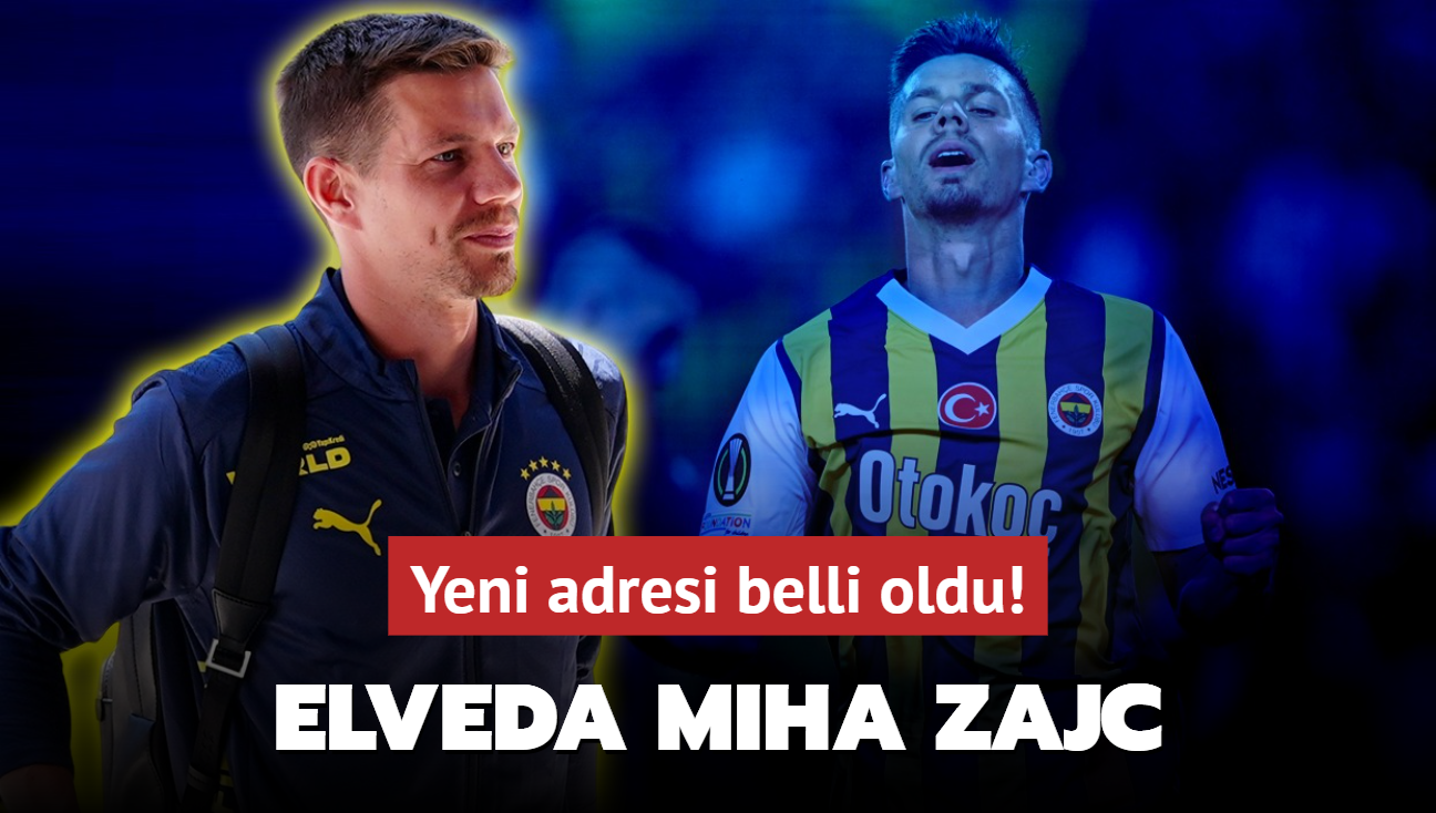 Elveda Miha Zajc! Yeni adresi belli oldu: Fenerbahe'de srpriz ayrlk...