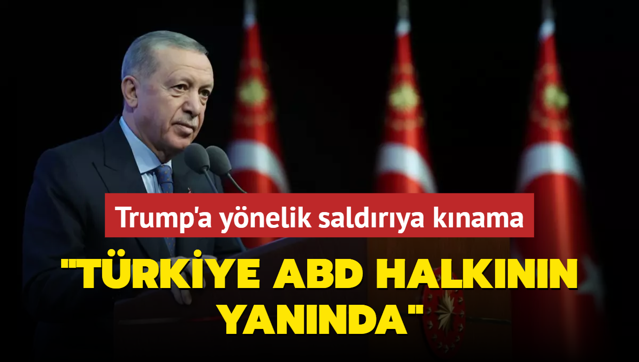 Bakan Erdoan'dan Trump'a ynelik saldrya knama: Trkiye ABD halknn yannda