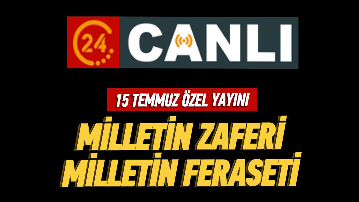 15 Temmuz zel Yayn... Milletin Zaferi, Milletin Feraseti