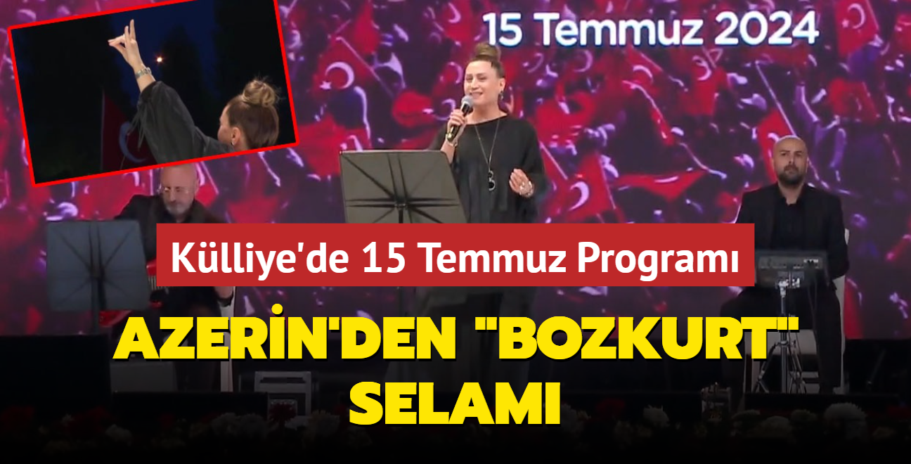 Klliye'de 15 Temmuz Program: Azerin'den bozkurt selam