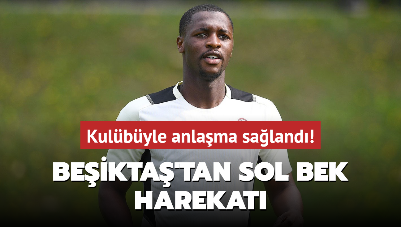 Beikta'tan sol bek harekat! Kulbyle anlama saland