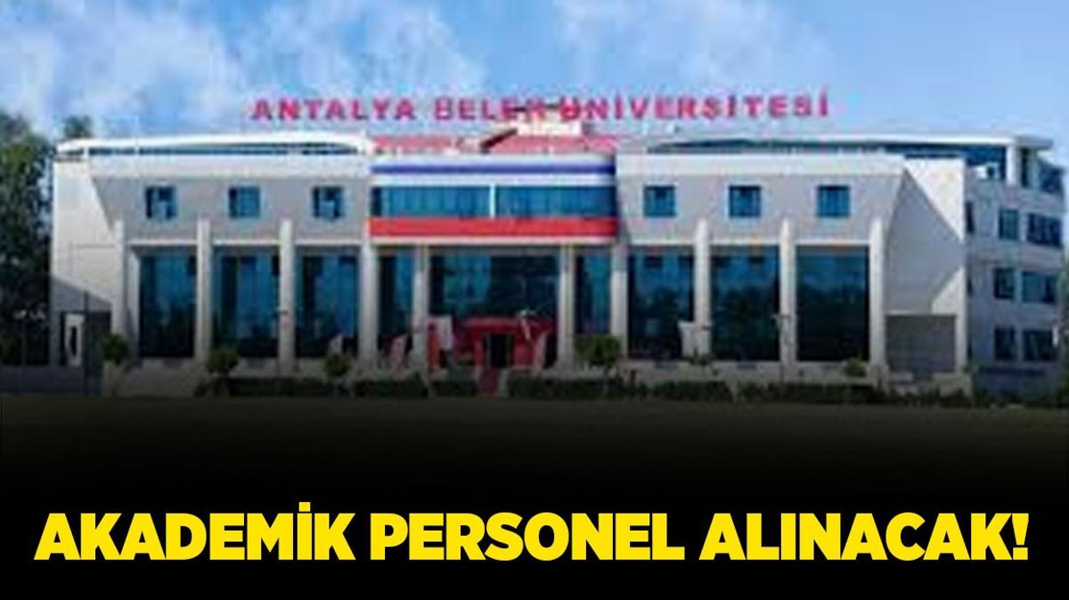 Antalya Belek niversitesi Akademik Personel alacak!