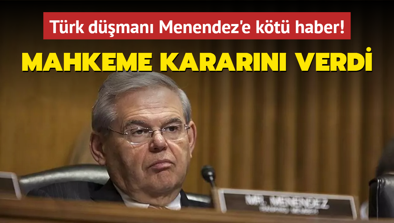 Trk dman Senatr Menendez'e kt haber! Yargland davada sulu bulundu