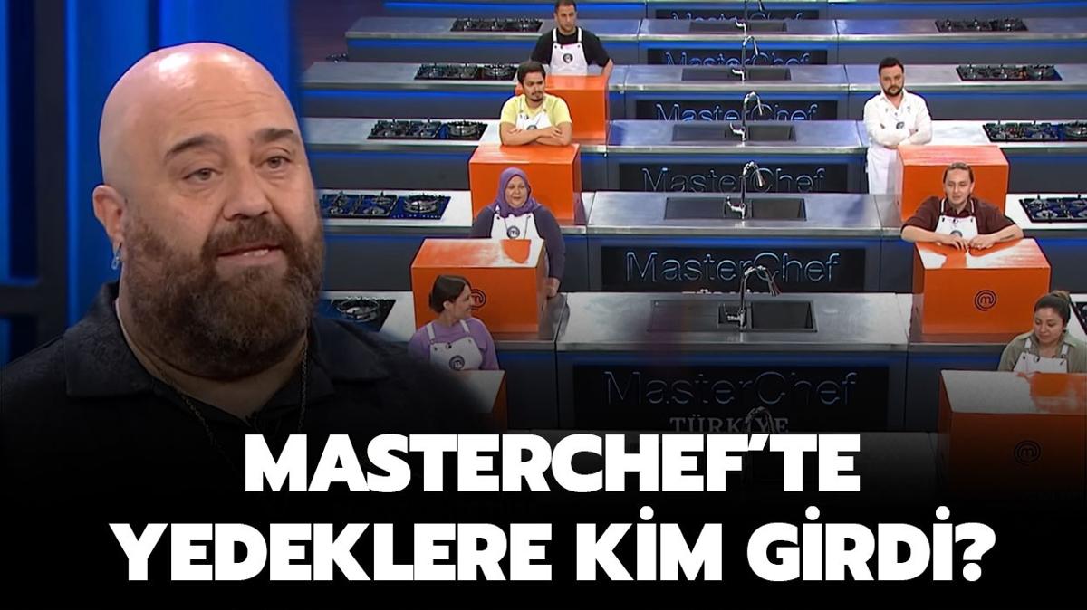 MasterChef'te yedeklerden kim girdi" MasterChef'te yedek kadrosuna giren ilk yarmac...