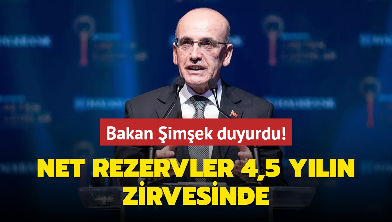 Bakan imek duyurdu! Swap hari net rezervler 4,5 yln zirvesinde!